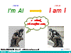 I’m AI　I am I